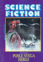 Science Fiction 31: Posle svega heroj