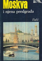Moskva i njena predgrađa (vodič)