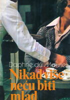 Nikad više neću biti mlad