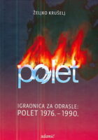 Igraonica za odrasle: Polet 1976.-1990.