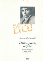Dobro jutro, svijete! Dnevnički zapisi 1888.-1891.