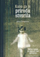 Kako ga je priroda stvorila