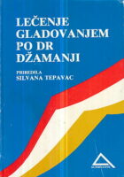 Lečenje gladovanjem po Dr Džamanji