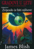 Gradovi u letu, 1. Zvijezde će biti njihove