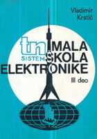 Mala škola elektronike III10. deo