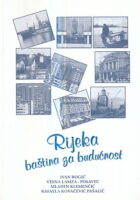 Rijeka - baština za budućnost