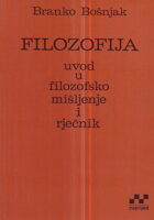Filozofija - Uvod u filozofsko mišljenje i rječnik