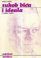 Sukob bića i ideala (o Alberu Kamiju)
