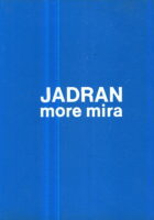 Jadran, more mira