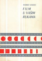 Film u vašim rukama