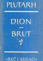 Dion, Brut