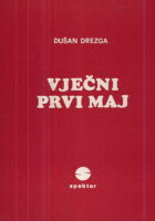 Vječni Prvi Maj