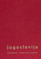 Jugoslavija : Ekonomski i društveni razvoj