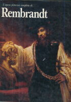 L opera pittorica completa di Rembrandt