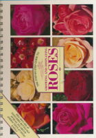 The Step-By-Step Guide to Growing and Displaying Roses