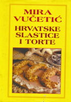 Hrvatske slastice i torte