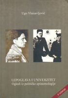 Lepoglava i univerzitet: Ogledi iz političke epistemologije