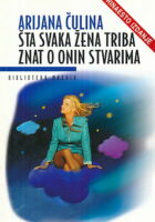 Šta svaka žena triba znat o onin stvarima