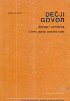 Dečji govor, rečnik i rečenica - Četvrti razred osnovne škole