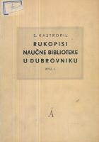 Rukopisi naučne biblioteke u Dubrovniku, knjiga 1