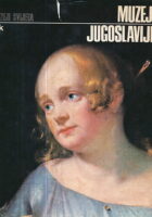 Muzeji svijeta: Muzeji Jugoslavije
