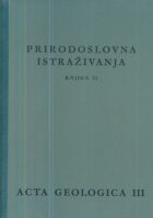 Prirodoslovna istraživanja, knjiga 31 - Acta geologica III
