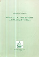 Pregled glavnih sistema socioloških teorija