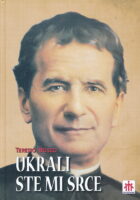 Ukrali ste mi srce (novi životopis sv. Ivana Bosca)