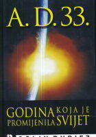 A.D. 33. - Godina koja je promijenila svijet