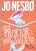 Doktor Proktor i smak svijeta. Možda.