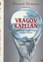 Vragov kapelan: Razmišljanja o nadi, lažima, znanosti i ljubavi