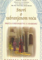 Snovi o zabranjenom voću (priče o djetinjstvu u haremu)