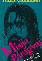 Misija Paragvaj: Izgubljeni raj