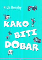 Kako biti dobar