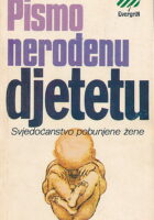Pismo nerođenu djetetu