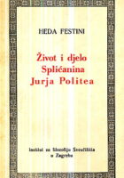 Život i djelo Splićanina Jurja Politea