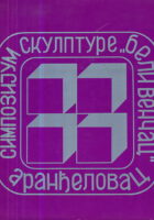 Symposium of Sculptures Beli Venčac (SRB-FRA-ENG)