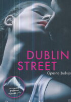 Dublin Street (Opasna žudnja)