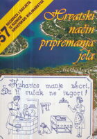 Hrvatski način primpremanja jela (1057 recepata)