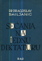 Sećanja na jednu diktaturu