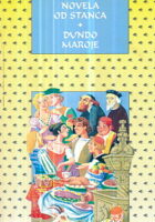 Novela od stanca, Dundo Maroje