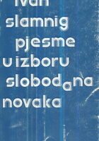 Pjesme (u izboru Slobodana Novaka)