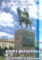 Kriva dijagnoza i druge priče iz Hrvatske