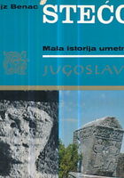 Stećci - Mala istorija umetnosti