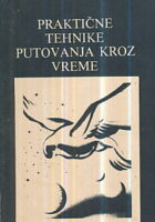 Praktične tehnike putovanja kroz vreme