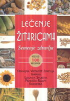 Lečenje žitaricama - semenje zdravlja