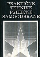 Praktične tehnike psihičke samoodbrane