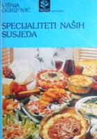 Specijaliteti naših susjeda