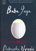 Baba Jaga je snijela jaje