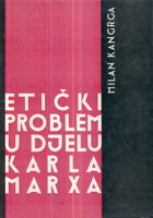Etički problemi u djelu Karla Marxa